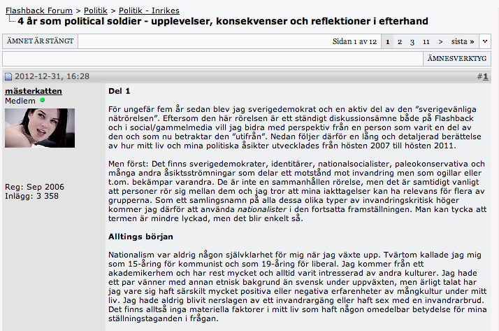 Flashback, Sverigedemokraterna, Mästerkatten,  Political soldier