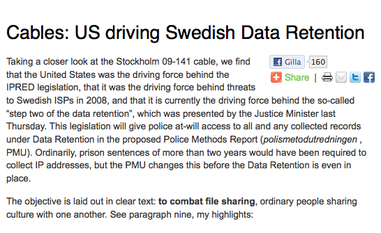 När piratpartiet läckte Wikileakstelegrammet Stockholm 09-141, som avslöjade att USA tryckt på för att Sverige ska införa FRA-lag och Ipred, var det ingen - förutom Nyheter24 och IDG - som lyssnade.