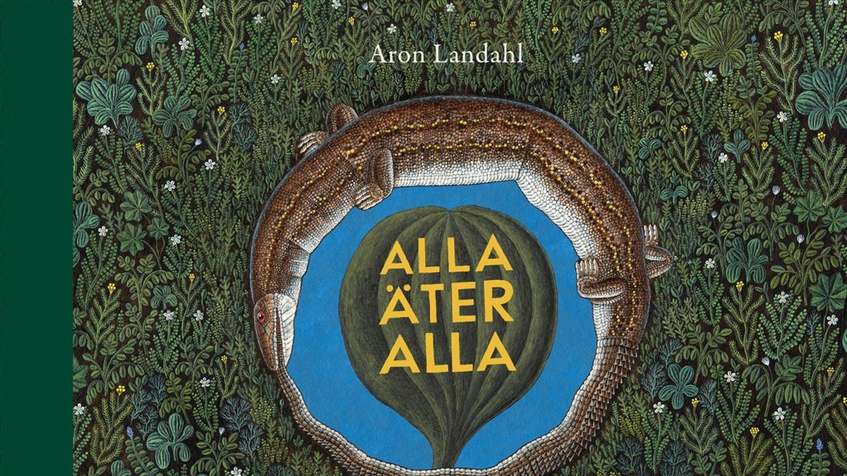 'Alla äter alla' av Aron Landahl har utsetts till årets svenska bilderbok. Pressbild.