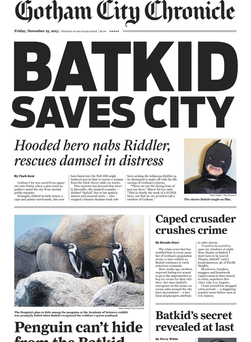 Tidningen San Francisco Chronicle gjorde ett specialnummer för att uppfylla Batkids dröm. 