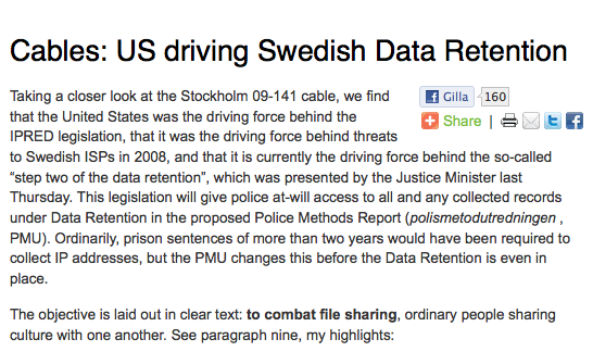 När piratpartiet läckte Wikileakstelegrammet Stockholm 09-141, som avslöjade att USA tryckt på för att Sverige ska införa FRA-lag och Ipred, var det ingen - förutom Nyheter24 och IDG - som lyssnade. När piratpartiet läckte Wikileakstelegrammet Stockholm 09-141, som avslöjade att USA tryckt på för att Sverige ska införa FRA-lag och Ipred, var det ingen - förutom Nyheter24 och IDG - som lyssnade.